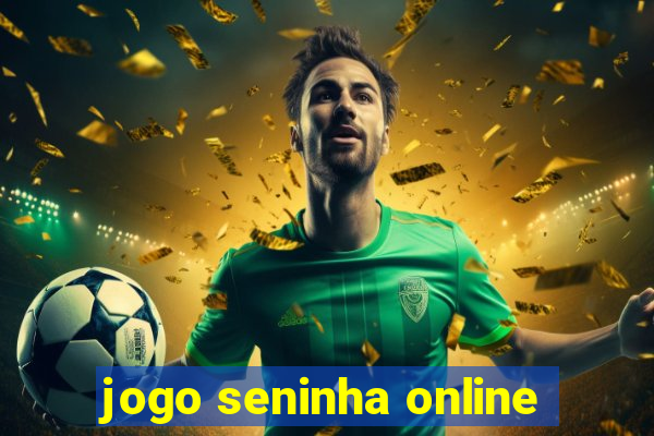 jogo seninha online